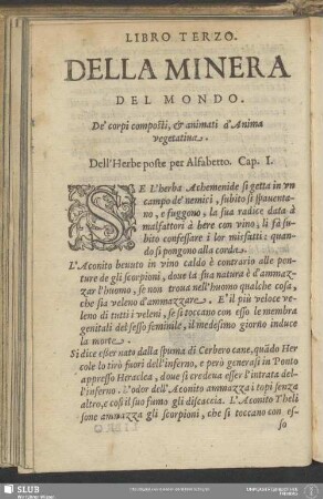 Libro Terzo. Della Minera Del Mondo. De' corpi composti, & animati d'Anima vegetativa