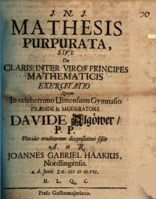 Mathesis purpurata, sive de claris inter viros principes mathematicis exercitatio