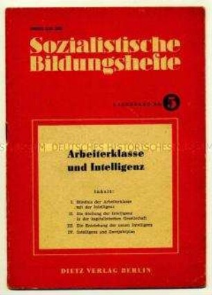 Schulungsheft der SED zum Bündnis der Arbeiterklasse und der Intelligenz