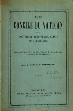 Le Concile du Vatican et le mouvement anti-infaillibiliste en Allemagne, II
