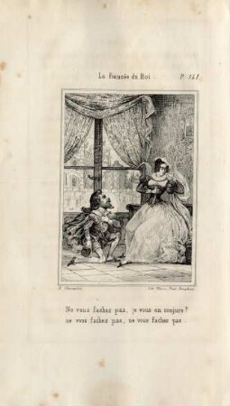 Ne vous fachez pas, je vous en conjure? ...