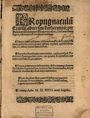 Propugnaculu[m] Ecclesie, aduersus Lutheranos