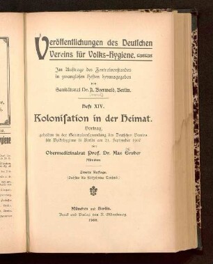 Kolonisation in der Heimat : Vortrag, gehalten in der Generalversammlung des Deutschen Vereins für Volkshygiene in Berlin am 21. September 1907