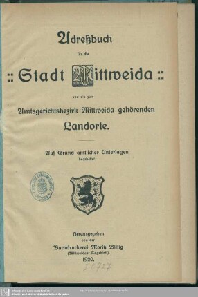 1920: Adreßbuch für die Stadt Mittweida und die zum Amtsgerichtsbezirk Mittweida gehörenden Landorte : mit e. Plan d. Stadt Mittweida