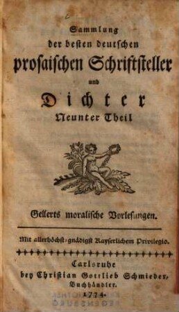 Gellerts sämmtliche Schriften, 9. Moralische Vorlesungen
