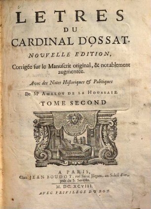 Letres du Cardinal d'Ossat. 2