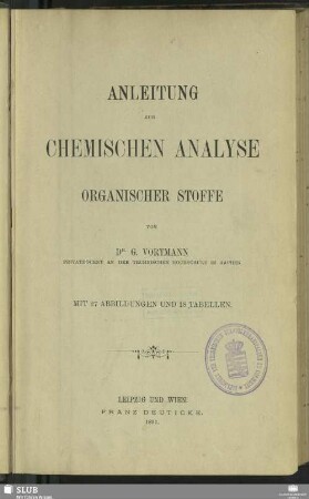 Anleitung zur chemischen Analyse organischer Stoffe