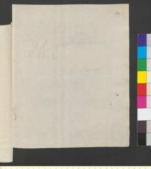 Brief von Goethe, Alma Sedina Henriette Cornelia von an Goethe, Johann Wolfgang von