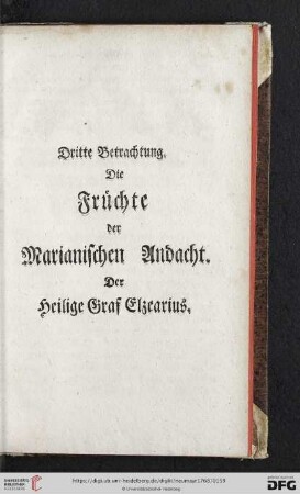 Dritte Betrachtung: Die Früchte der Marianischen Andacht