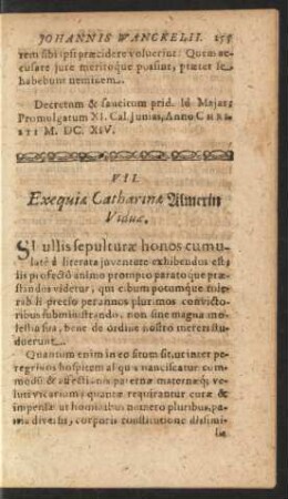VII. Exequiae Catharinae Ulmerin Viduae.