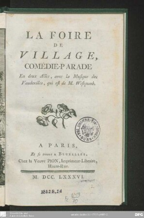 La foire de village : comédie-parade en deux actes, avec la musique des vaudevilles, qui est de Wistztumb