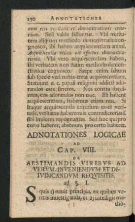 Cap. VIII. De Aestimandis Viribus Ad Verum Inveniendum Et Diiudicandum Requisitis