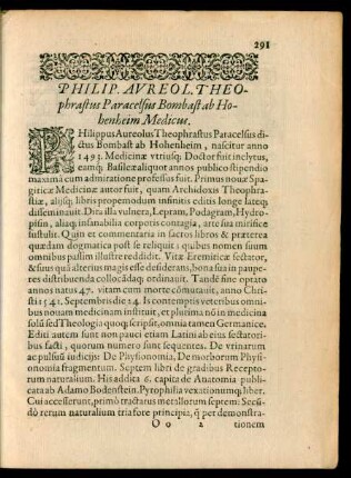 Philip. Aureol. Theophrastus Paracelsus Bombast ab Hohenheim Medicus.