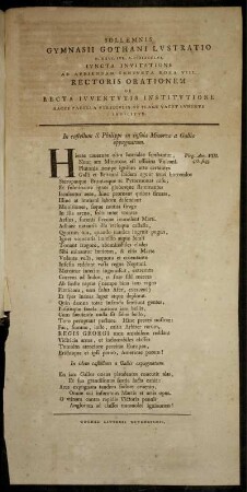 Sollemnis Gymnasii Gothani Lustratio D. XXVI. Iul. A. MDCCLVI. Iuncta Invitatione Ad Audiendam Consueta Hora VIII. Rectoris Orationem De Recta Iuventutis Institutione Hacce Pagella Versiculis Ne Plane Vacet Ludente Indicitur