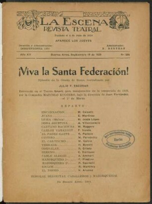 ¡Viva la Santa Federación! : episodio de la tiranía de Rosas