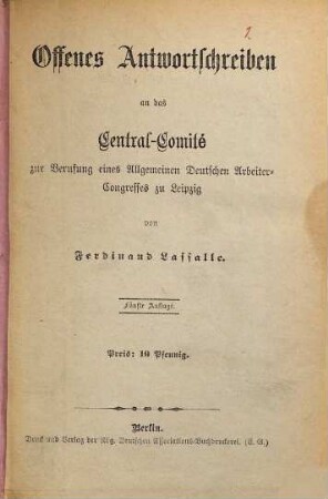Offenes Antwortschreiben an das Central-Comité zur Berufung eines Allgemeinen Deutschen Arbeiter-Congresses zu Leipzig