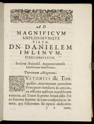 Ad Magnificum Amplissimumque Virum, Dn. Danielem Imlinum, Iure Consultum, Inclytæ Reipubl. Argentoratensis Consilarium Grauissimum, [...]