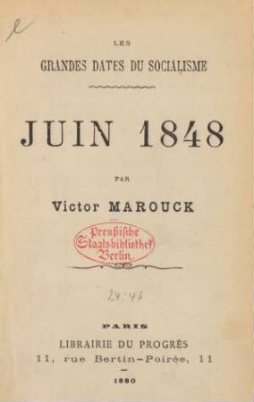 Juin 1848 : les grandes dates du socialisme
