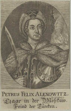 Bildnis von Petrus Felix Alexowitz, Czaar in der Moßkaw