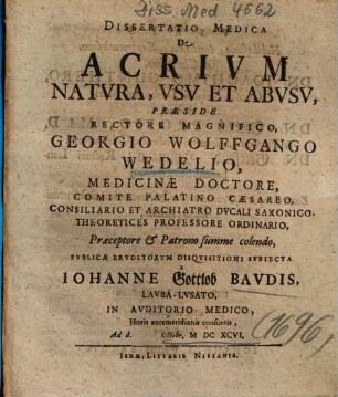 Dissertatio Medica De Acrivm Natvra, Vsv Et Abvsv