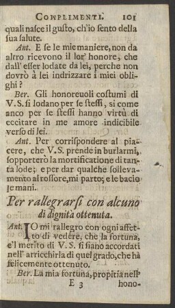 Per rallegrarsi con alcuno di dignità ottenuta.
