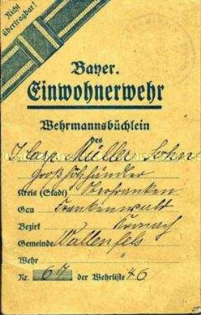 Mitgliedsbuch der Bayrischen Einwohnerwehr von Caspar Müller Sohn