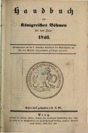 Handbuch des Königreiches Böhmen für das Jahr .... 1846, 1846