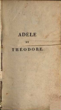 Adèle et Théodore ou lettres sur l'éducation, 4