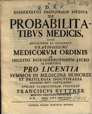 Dissertatio Inavgvralis Medica De Probabilitatibvs Medicis