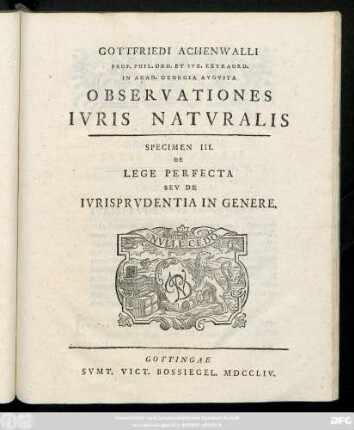 Specimen 3: De Lege Perfecta Sive De Ivrisprvdentia In Genere