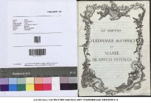 De Nuptiis Ferdinandi Austriaci Et Mariæ Beatricis Estensis