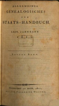 Allgemeines genealogisches und Staats-Handbuch. 1811, 1 = Jg. 64