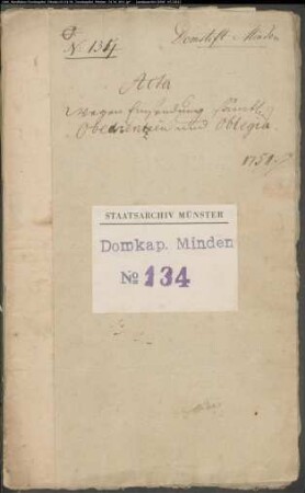 Aufforderung zur Einsendung einer Übersicht über die Oblegien und Obödienzen, Notiz über das Oblegium Gehlenbeck, Portionen der Residenzherren