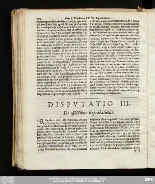 Disputatio III. De effectibus Reprobationis.
