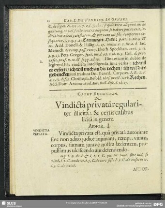 Caput Secundum. De Vindicta privata regulariter illicita & certis casibus licita in genere