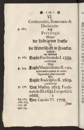 78-93, VI. Confirmatio, Renovatio & Declaratio desz Privilegii; VII. Kayserlicher Consens und Befehl