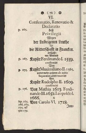 78-93, VI. Confirmatio, Renovatio & Declaratio desz Privilegii; VII. Kayserlicher Consens und Befehl