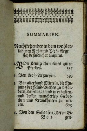 Summarien. Nachstehender in dem wohlerfahrnen Roß- und Vieh-Artzt sich befindlicher Capitul.