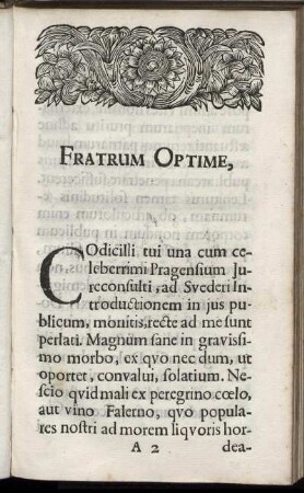 Fratrum Optime,