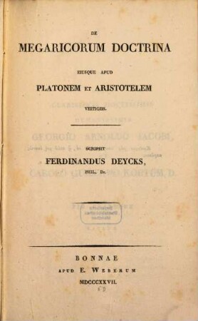 De Megaricorum doctrina eiusque apud Platonem et Aristotelem vestigiis
