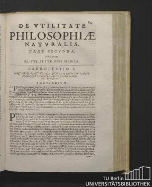 De Utilitate Philosphiae Naturalis. Pars Secunda. Sectio Prima. De Utilitate Eius Medica.