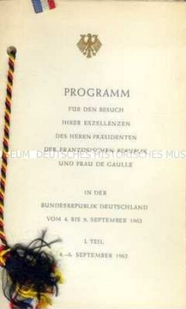 Programmheft zum Staatsbesuch des Präsidenten der Französischen Republik in der Bundesrepublik Deutschland vom 4. bis 9. September 1962