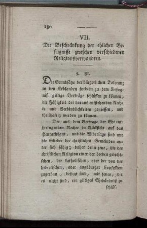 VII. Die Beschränkung der ehlichen Befugnisse zwischen verschiedenen Religionsverwandten.
