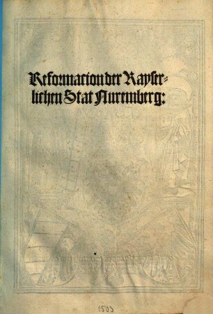 Reformacion der Kayserlichen Stat Nuremberg