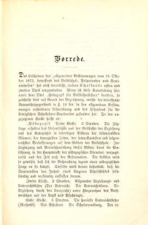 Pädagogik für Volksschullehrer : auf Grund der allgemeinen Bestimmungen vom 15. October 1872, betreffend das Volksschul-, Präparanden- und Seminarwesen