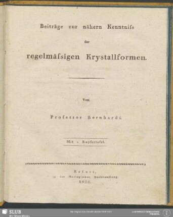 Beiträge zur nähern Kenntniss der regelmässigen Krystallformen