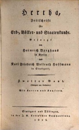 Hertha : Zeitschrift für Erd-, Völker- und Staatenkunde. 2. 1825