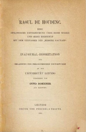 Raoul de Houdenc : eine stilistische Untersuchung über seine Werke und seine Identität mit dem Verfasser des "Messire Gauvain"