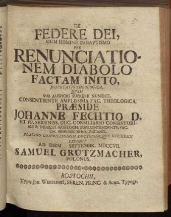 De Federe Dei, Cum Homine In Baptismo Per Renunciationem Diabolo Factam Inito, Disputatio Theologica