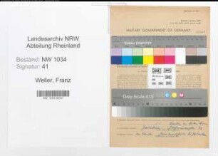 Entnazifizierung Franz Weller , geb. 05.12.1901 (Oberst)